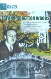 Portada de ESPAÑA Y BRETTON WOODS