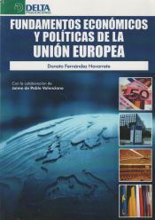 Portada de FUNDAMENTOS ECONÓMICOS Y POLÍTICAS DE LA UNIÓN EUROPEA