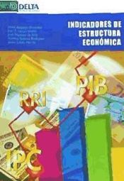 Portada de Indicadores de estructura económica