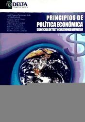 Portada de Principios de Política Económica. Ejercicios de Test y Cuestiones Resueltas