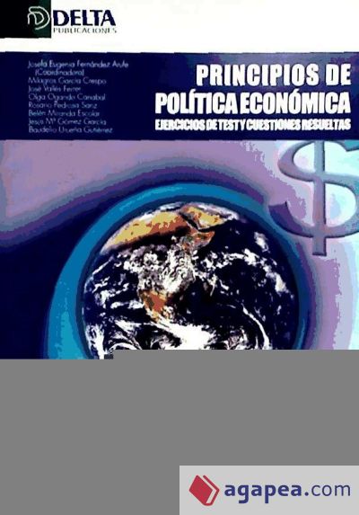 Principios de Política Económica. Ejercicios de Test y Cuestiones Resueltas