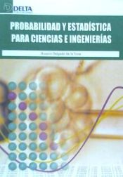 Portada de Probabilidad y estadística para ciencias e ingenierías