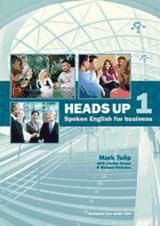 Portada de Heads Up Spoken English for Business 1. Coursebook
