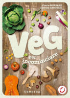 Portada de Veg per incominciare. La scelta vegetariana alla portata di tutti (Ebook)