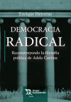 Democracia Radical. Reconstruyendo la filosofía política de Adela Cortina