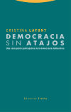 Democracia sin atajos