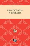 Democracia y Secreto = Democracy and Secret