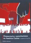 Democracia y autoritarismo en America Latina