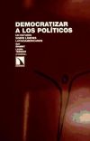 Democratizar a los políticos: un estudio sobre líderes latinoamericanos