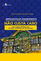 Portada de Democratizar conhecimento não custa caro (Ebook)