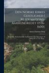 Den Norske Kirkes Geistlighed I Reformations-aarhundredet (1536-1600).: Biografiske, Kulturhistoriske Og Kirkehistoriske Oplysninger Af Biskop Dr. A.
