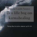 Portada de Den lille bog om karma-healing (Ebook)
