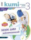 Denok gara mikromezenasak. KUMI: 3&ordm; de la ESO. (Proyecto 3).