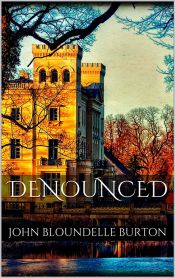 Denounced (Ebook)