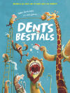 Dents bestials