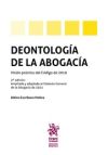 Deontología de la abogacía. 2ª Edición 2021