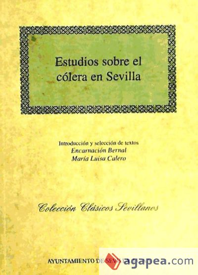 ESTUDIOS SOBRE EL COLERA EN SEVILLA