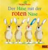 Der Hase mit der roten Nase