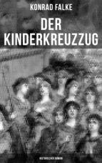 Portada de Der Kinderkreuzzug (Historischer Roman) (Ebook)