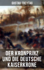 Portada de Der Kronprinz und die deutsche Kaiserkrone (Ebook)