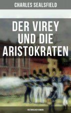 Portada de Der Virey und die Aristokraten (Historischer Roman) (Ebook)