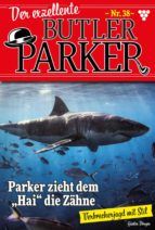 Portada de Der exzellente Butler Parker 38 ? Kriminalroman (Ebook)