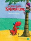 Der kleine Drache Kokosnuss. Hab keine Angst!