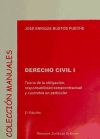 Derecho Civil I. Teoría de la obligación, responsabilidad extracontractual, y contratos en particular