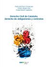 Derecho Civil de Cataluña: Derecho de obligaciones y contratos