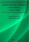 Derecho Financiero y Tributario. Parte general: Adaptado al EEES