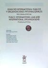 Derecho Internacional Público y Organizaciones Internacionales Actividades Prácticas. Public International law and International