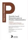 Derecho Local. Elementos para su Práctica Administrativa. Volumen V. Gestión de recursos humanos y empleo público en el ámbito local.
