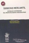 Derecho Mercantil. Estudios in Memoriam del Profesor Manuel Broseta Pont.