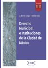 Derecho Municipal e Instituciones de la Ciudad de México