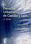 Derecho Urbanístico de Castilla y León (3ªEdición)