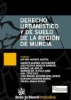 Derecho Urbanístico y de Suelo de la Región de Murcia