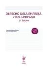 Derecho de la Empresa y del Mercado 7&ordf; Edici&oacute;n
