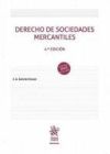 Derecho de sociedades mercantiles 4&Acirc;&ordf; Edici&oacute;n 2025