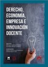Derecho, economía, empresa e innovación docente