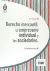 Derecho mercantil. El empresario individual y las sociedades