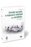 Derecho mercantil. El empresario individual y las sociedades