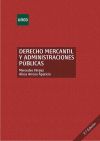 Derecho mercantil y administraciones públicas