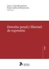 Derecho penal y libertad de expresi&oacute;n