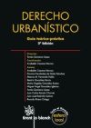 Derecho Urbanístico : Guía Teórico Práctica