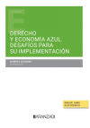 Derecho y economía azul. Desafíos para su implementación