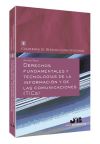 Derechos Fundamentales y Tecnologías de la Información y de las Comunicaciones (TICs)