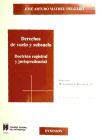 Derechos de vuelo y subsuelo. Doctrina registral y jurisprudencial