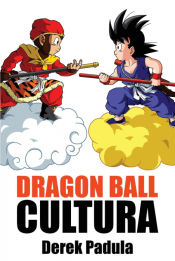 Portada de Dragon Ball Cultura Volumen 1