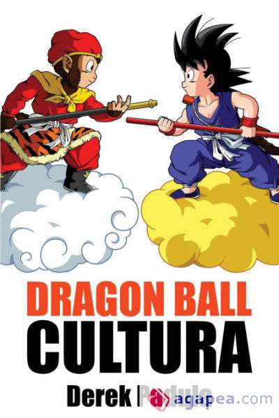 Dragon Ball Cultura Volumen 1