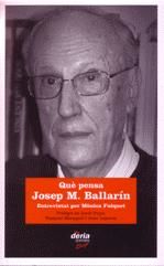 Portada de QUE PENSA JOSEP M.BALLARIN